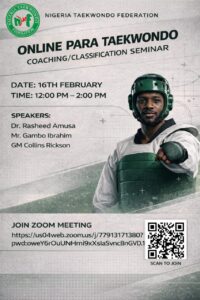 Read more about the article Nigeria Taekwondo Federation Sets Date for Para-Taekwondo Seminar..